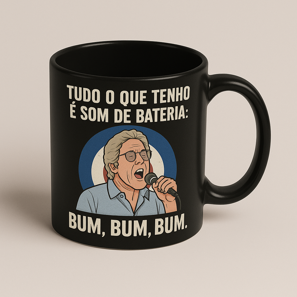 Caneca Meme The Who – “Tudo o que tenho é som de bateria: bum, bum, bum.”